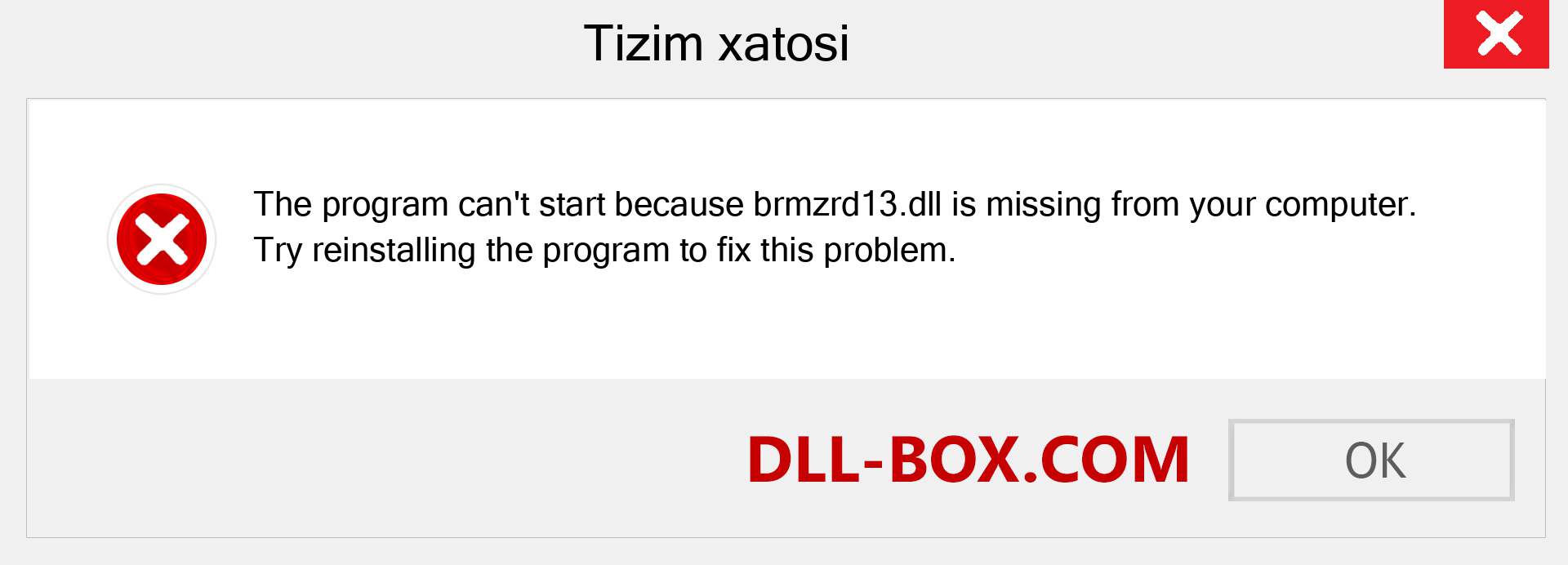 brmzrd13.dll fayli yo'qolganmi?. Windows 7, 8, 10 uchun yuklab olish - Windowsda brmzrd13 dll etishmayotgan xatoni tuzating, rasmlar, rasmlar